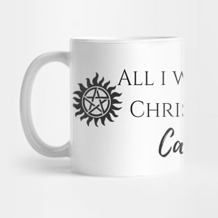 all i want for Christmas is Castiel Mug